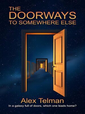 cover image of The Doorways to Somewhere Else